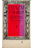 Erazm z Rotterdamu Rozmowy