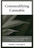 Commodifying Cannabis