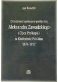 Działalność społeczno-polityczna Aleksandra Zawadzkiego