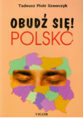 Obudź się Polsko