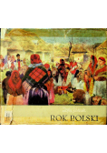 Rok Polski obyczaj i wiara