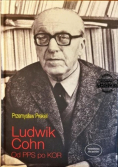 Ludwik Cohn Od PPS po KOR