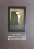 Nekropolia Łodzi Wielkoprzemysłowej
