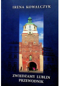 Zwiedzamy Lublin Przewodnik