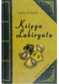 Frabetti Carlo - Księga labiryntu