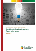 Gestão do Conhecimento e Suas Interfaces