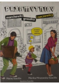 Przemytnicy marchewki groszku i soczewicy