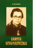 Ukryta stygmatyczka.
