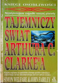 Tajemniczy świat Artura C Clarkea