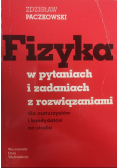 Fizyka w pytaniach i zadaniach z rozwiązaniami