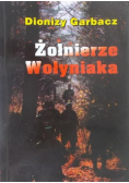 Żołnierze Wołyniaka