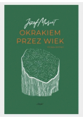 Okrakiem przez wiek