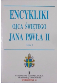 Encykliki Ojca świętego Jana Pawła II Tom 1