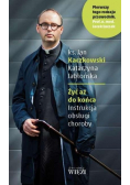 Żyć aż do końca