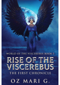 Rise Of The Viscerebus