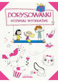 Dorysowanki Rozwijaj wyobraźnię