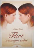 Flirt z samym sobą