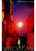 Wrocław po zachodzie słońca
