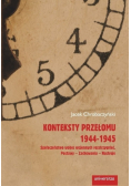 Konteksty przełomu 1944 - 1945