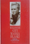 Miłosne gry Marka Hłaski