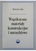 Współczesne materiały konstrukcyjne i narzędziowe