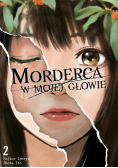 Morderca w mojej głowie. Tom 2