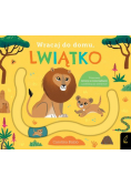 Wracaj do domu lwiątko