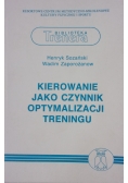 Kierowanie jako czynnik optymalizacji treningu