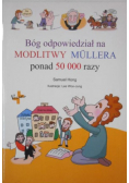 Bóg odpowiedział na Modlitwy Mullera ponad 50000 razy