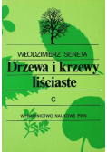 Drzewa i krzewy liściaste A B