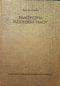 Praktyczna fizjologia pracy