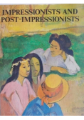 Impressionists and Post Impressionists
