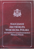 Nauczanie Arcybiskupa Wojciecha Polaka Prymasa Polski tom VI