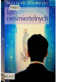 Lato nieśmiertelnych