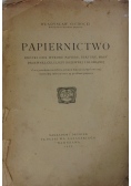 Papiernictwo, 1922 r.