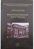 Biblioteki Warszawy w latach 1939-1945