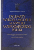 Dylematy wyboru modelu rozwoju gospodarczego Polski