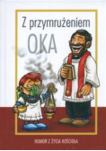 Z przymrużeniem oka