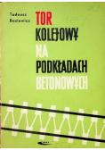 Tor kolejowy na podkładach betonowych