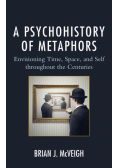 A Psychohistory of Metaphors