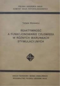 Reaktywność a funkcjonowanie człwoieka w różnych warunkach stymulacyjnych