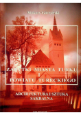 Zabytki miasta Turku i powiatu tureckiego Tom 2