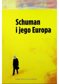 Schuman i jego Europa