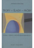 Tropy ślady próby