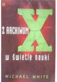 Z archiwum X w świetle nauki