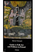 Guide to Folk Art and Folklore in Poland