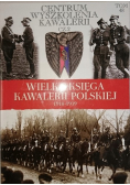 Wielka Księga Kawalerii Polskiej 1918 - 1939 Tom 48