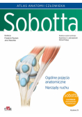 Atlas anatomii człowieka Sobotta. Tom 1. Łacińskie mianownictwo. Ogólne pojęcia anatomiczne. Narządy