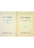 Bez Oręża Tom I i II  ok. 1939 r.