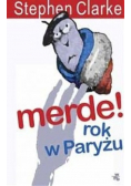 Clarke Stephen - Merde Rok w Paryżu
